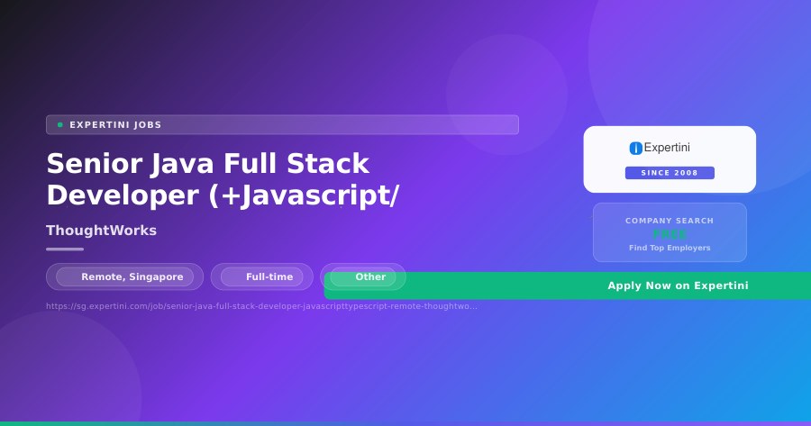 Senior Java Full Stack Developer (+Javascript/Typescript) at ThoughtWorks, Remote — Apply Now
