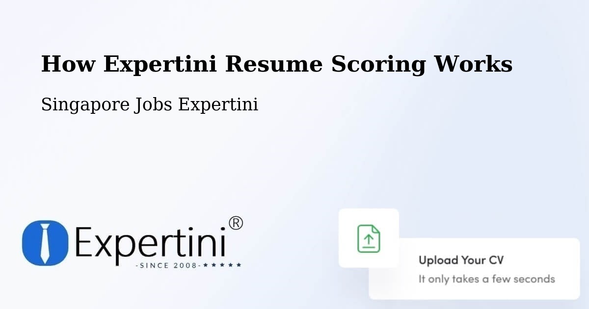 How Expertini Resume Scoring Works - Singapore Jobs Expertini