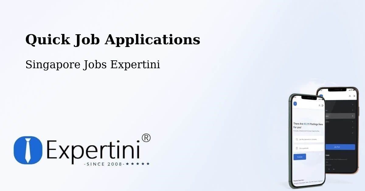 Quick Job Applications - Singapore Jobs Expertini
