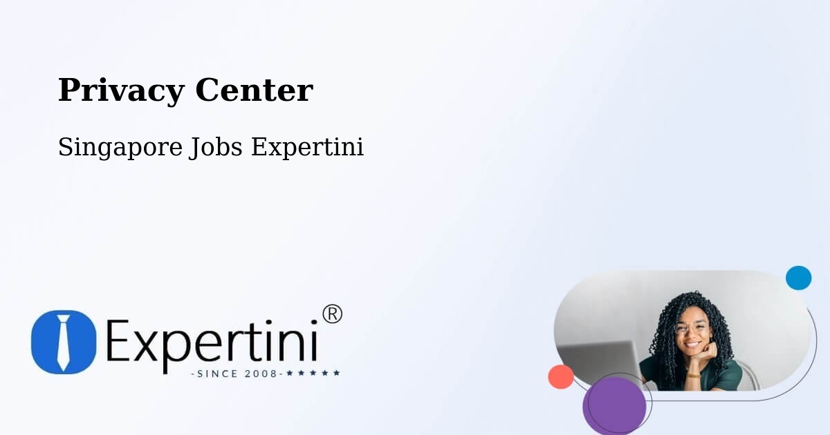Privacy Policy – Singapore - Singapore Jobs Expertini